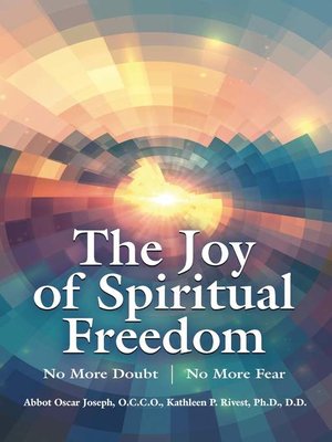 cover image of The Joy of Spiritual Freedom
